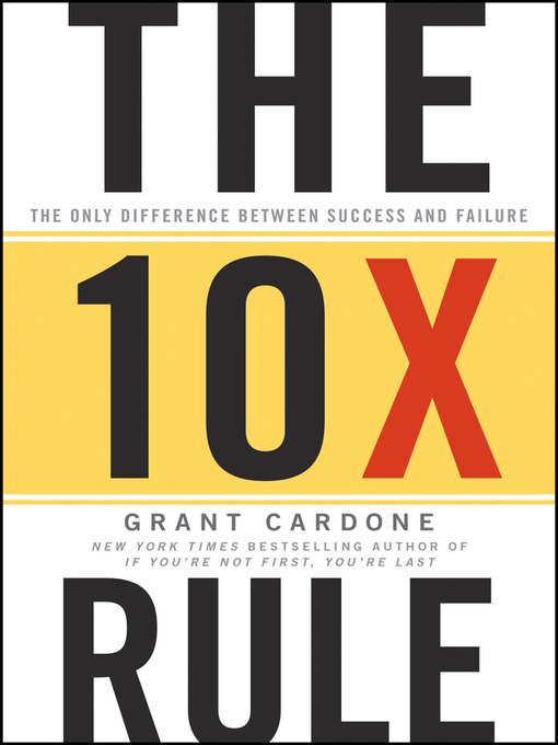 Upplýsingar um The 10X Rule eftir Grant Cardone - Biðlisti
